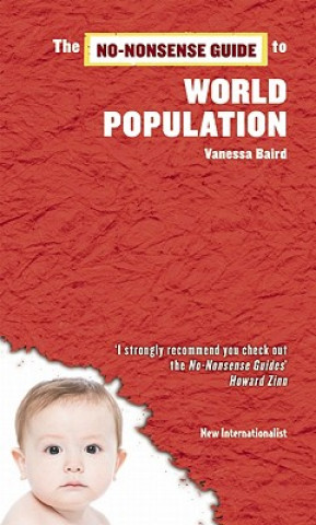 No-nonsense Guide to World Population