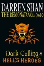 Volumes 9 and 10 - Dark Calling/Hell's Heroes