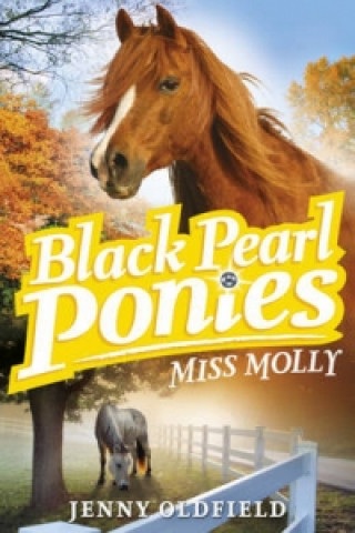 Black Pearl Ponies: Miss Molly