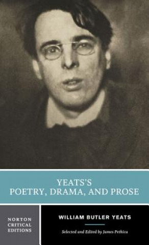 Yeats's Poetry, Drama, and Prose