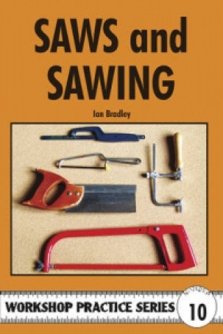 Saws and Sawing