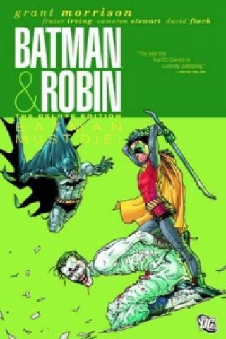 Batman And Robin Deluxe HC Vol 03 Batman Must Die