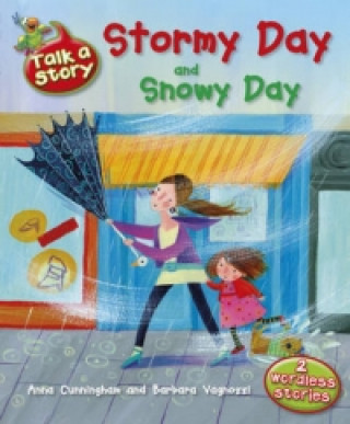 Talk A Story: Stormy Day / Snowy Day