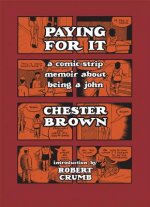 Paying for It, a comic-strip. Ich bezahle für Sex, englische Version