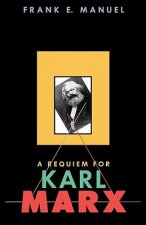 Requiem for Karl Marx