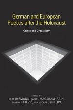 German and European Poetics after the Holocaust