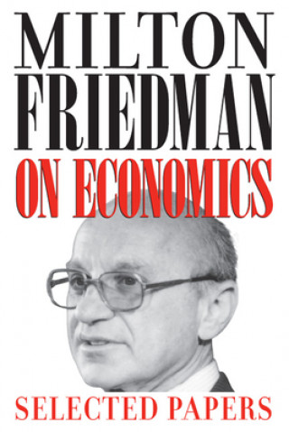 Milton Friedman on Economics (Milton Friedman)(Miękka)