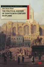 Political History of Eighteenth-Century Scotland
