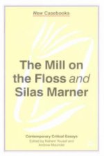 Mill on the Floss and Silas Marner