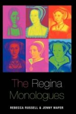 Regina Monologues