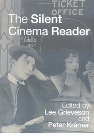 Silent Cinema Reader