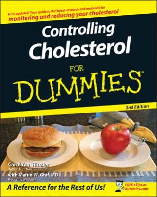Controlling Cholesterol For Dummies 2e