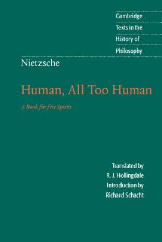 Nietzsche: Human, All Too Human (Richard Schacht)(Miękka)