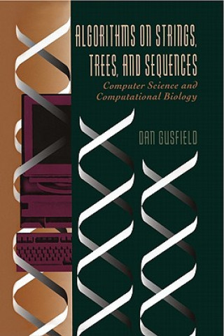 Algorithms on Strings, Trees, and Sequences (Gusfield,Dan (University of California,Davis))(Kemény kötésű)