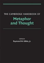 Cambridge Handbook of Metaphor and Thought