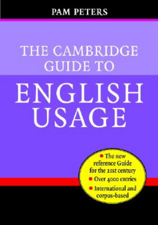 Cambridge Guide to English Usage (Pam Peters)(Kemény kötésű)