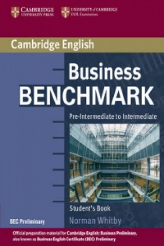 Business Benchmark Pre-Intermediate to Intermediate Student's Book BEC Preliminary Edition