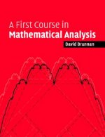 First Course in Mathematical Analysis