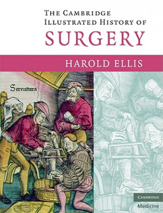 Cambridge Illustrated History of Surgery