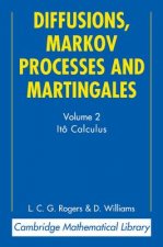 Diffusions, Markov Processes and Martingales: Volume 2, Ito Calculus