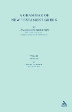 Grammar of New Testament Greek, vol 1