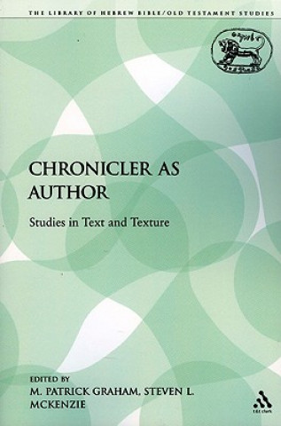 Chronicler as Author