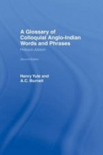 Glossary of Colloquial Anglo-Indian Words And Phrases