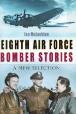 Eighth Air Force Bomber Stories