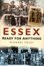Essex: Ready for Anything