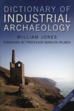 Dictionary of Industrial Archaeology