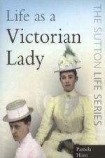 Life as a Victorian Lady