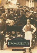 Bromsgrove: Images of England