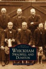 Whickham, Swalwell and Dunston: Images of England