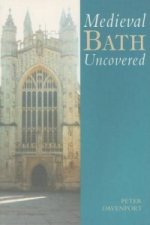 Medieval Bath Uncovered