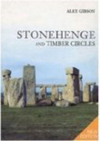Stonehenge and Timber Circles
