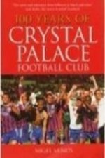 100 Years of Crystal Palace FC