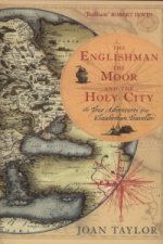Englishman, the Moor and the Holy City