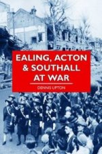 Ealing, Acton and Southall at War