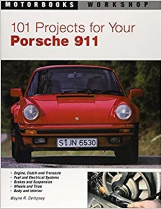 101 Projects for Your Porsche 911, 1964-1989