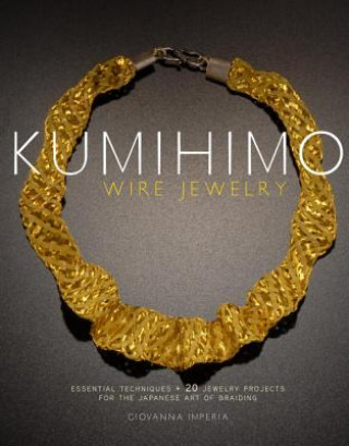 Kumihimo Wire Jewelry