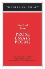 Prose Essays Poems: Gottfried Benn