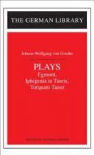 Plays: Johann Wolfgang von Goethe