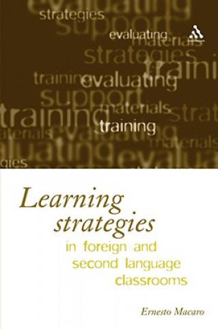Learning Strategies in Foreign and Second Language Classrooms