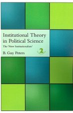Institutional Theory in Political Science