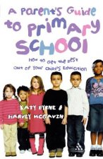Parent's Guide to Primary School