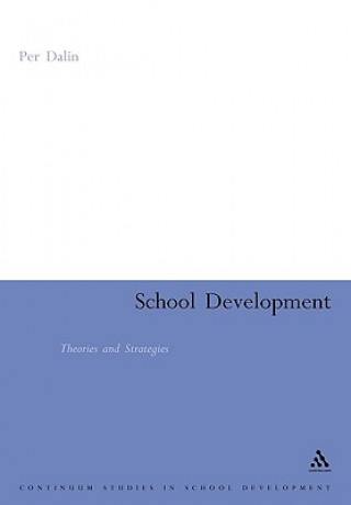 School Development: Theories & Strategies