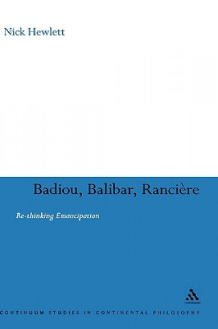 Badiou, Balibar, Ranciere