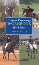 Sport Psychology Workbook for Riders