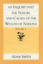 Inquiry into the Nature & Causes of the Wealth of Nations