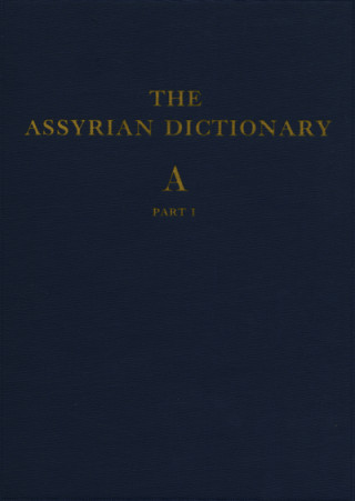 Assyrian Dictionary of the Oriental Institute of the University of Chicago